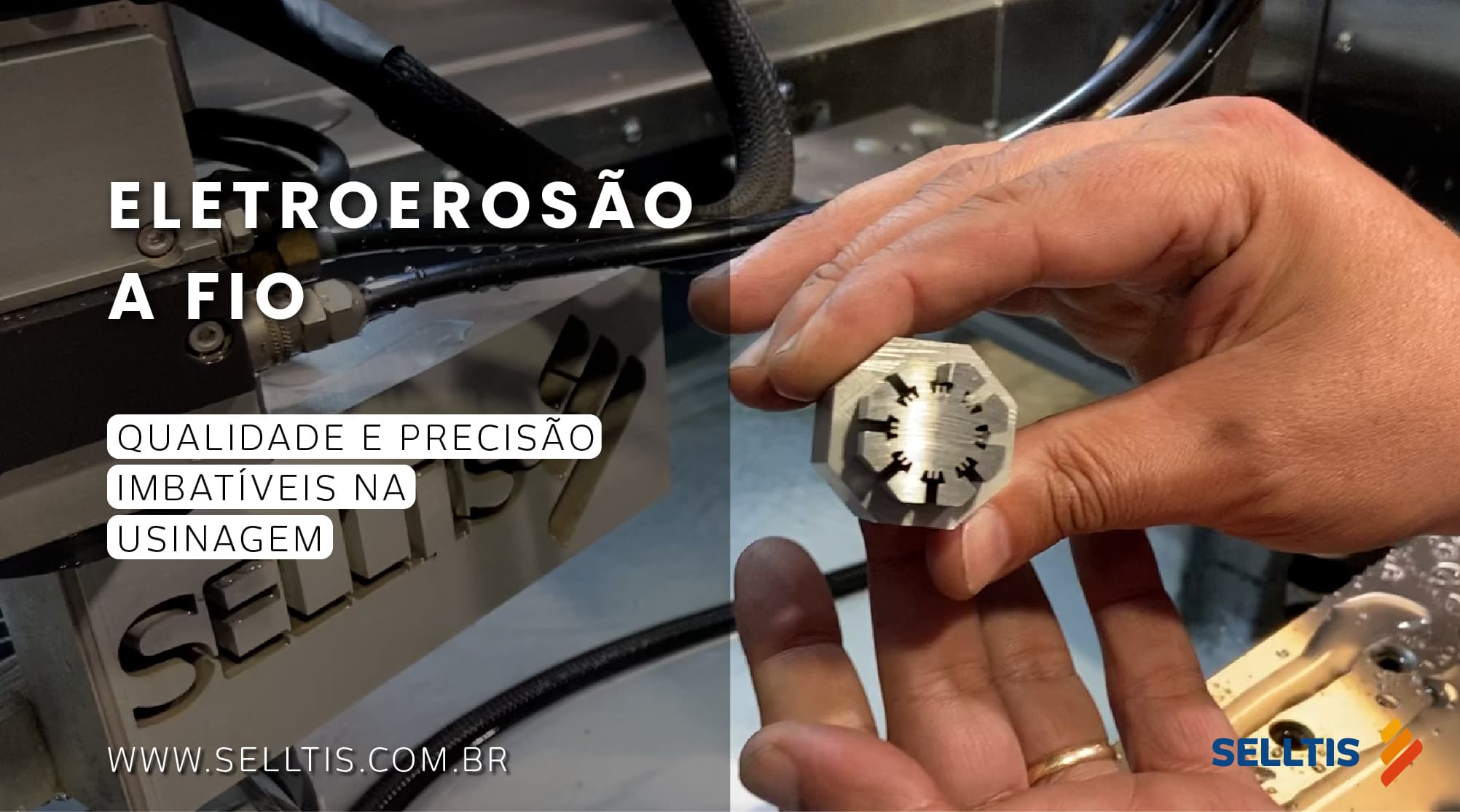 Eletroerosão a Fio - Qualidade e Precisão Imbatíveis na Usinagem