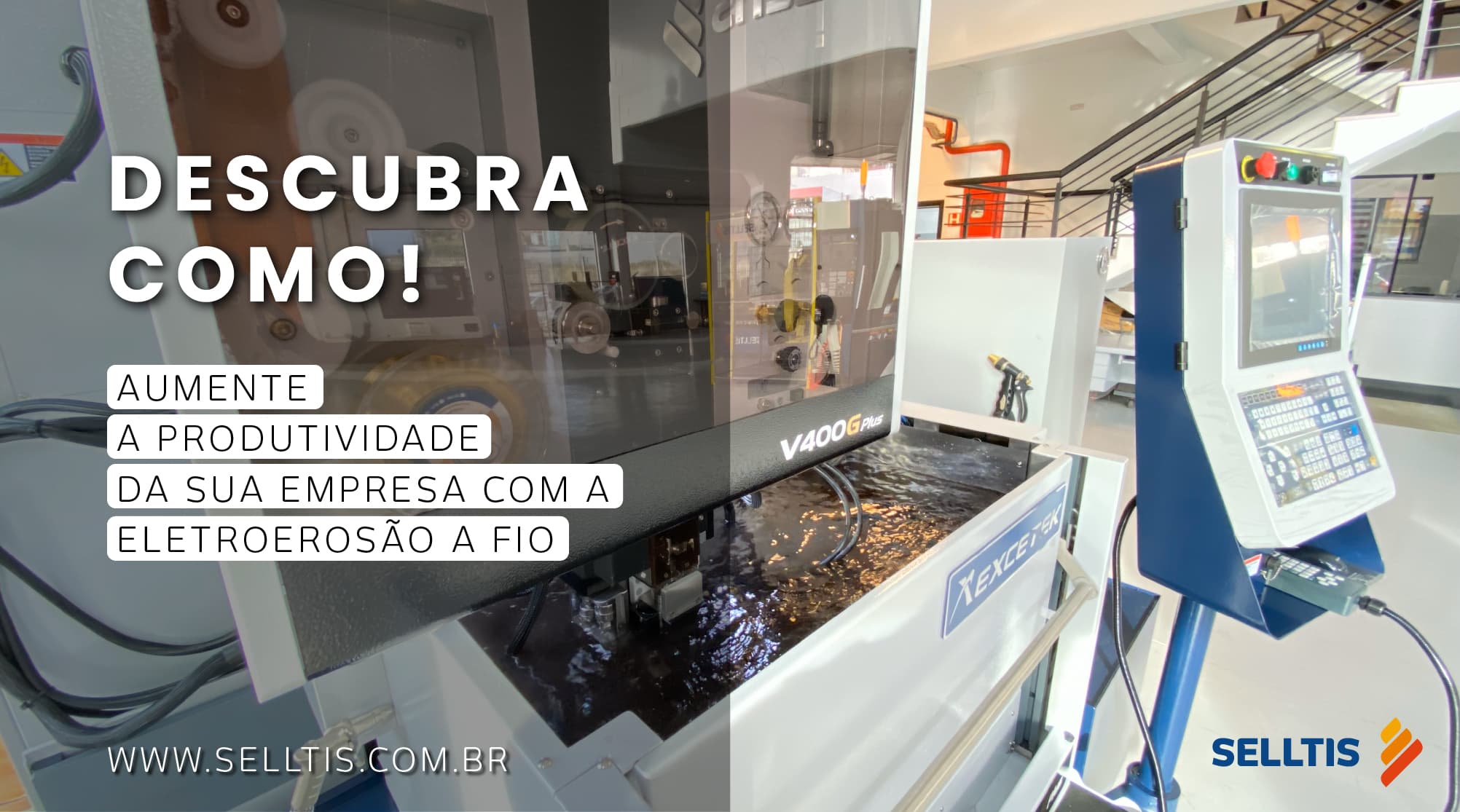Aumente a produtividade da sua empresa com a Eletroerosão a Fio!