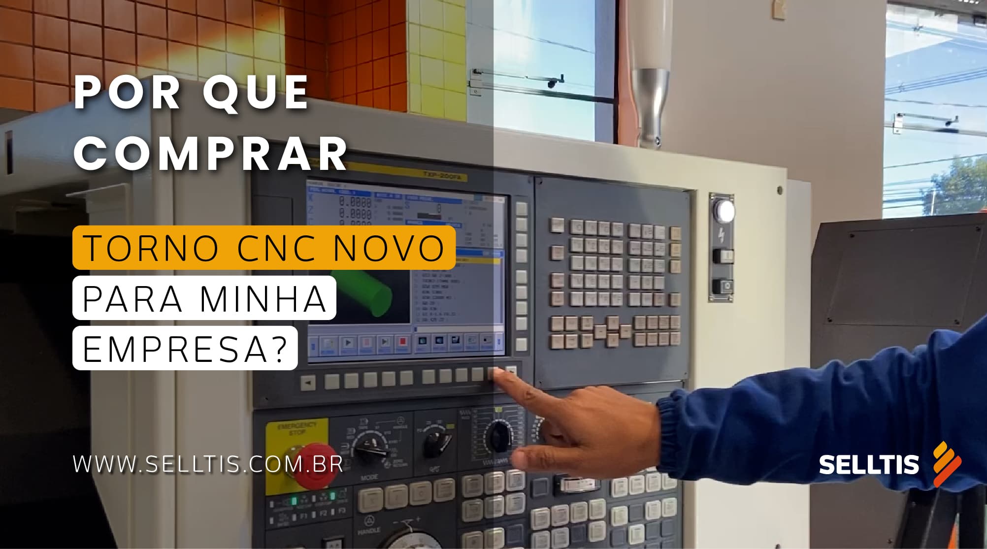 Por que comprar um Torno CNC novo?